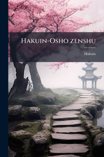 Hakuin-Osho zenshu