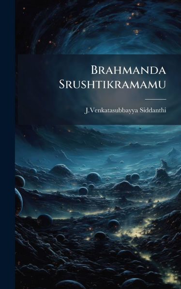 Brahmanda Srushtikramamu