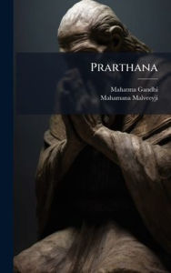 Title: Prarthana, Author: Mahatma Gandhi