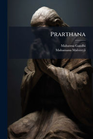 Title: Prarthana, Author: Mahatma Gandhi