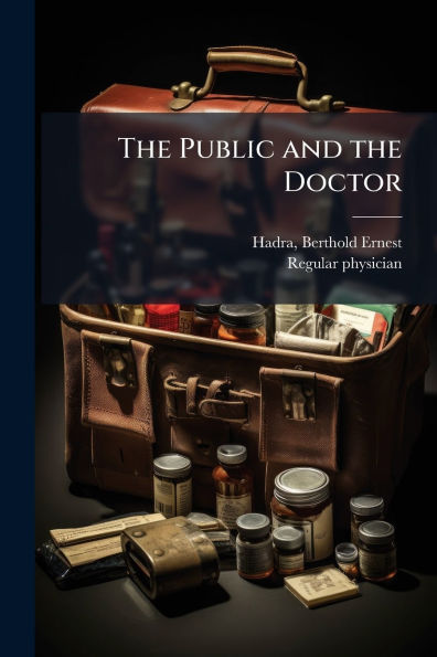 the Public and Doctor