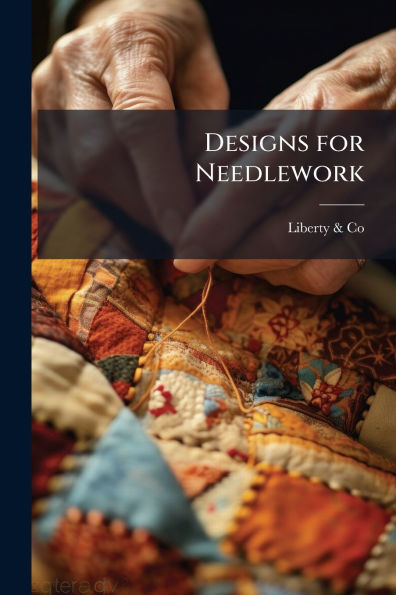 Designs for Needlework