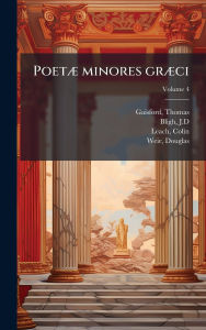 Title: Poetï¿½] minores grï¿½]ci, Author: Gaisford Thomas 1779-1855