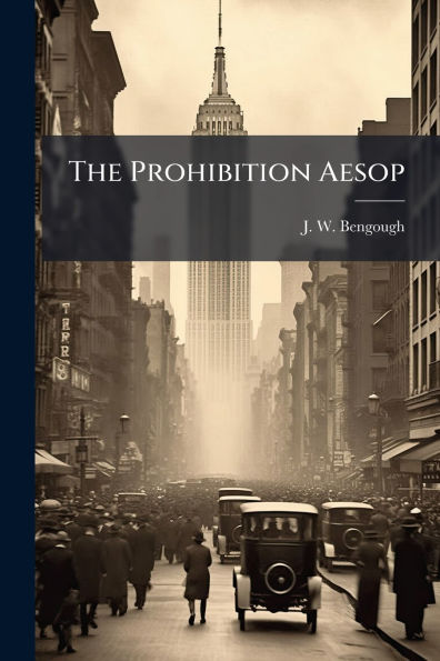 The Prohibition Aesop