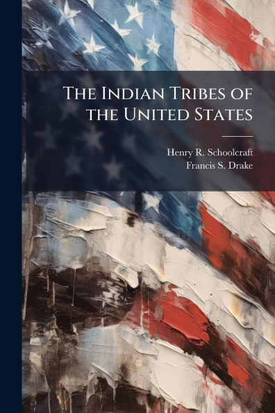 the Indian Tribes of United States