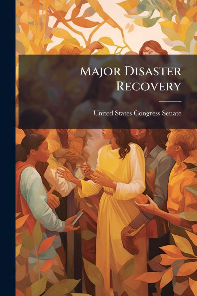 Major Disaster Recovery