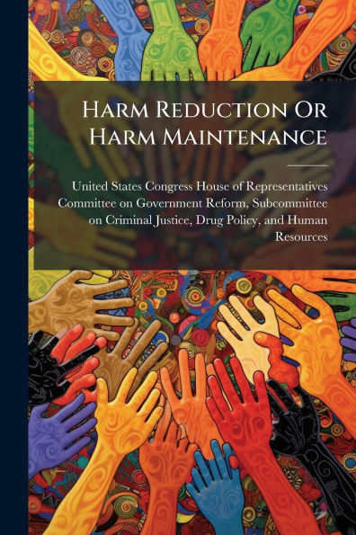 Harm Reduction Or Maintenance