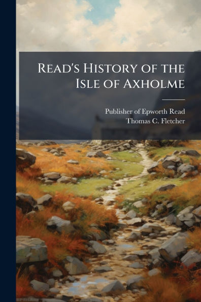 Read's History of the Isle Axholme