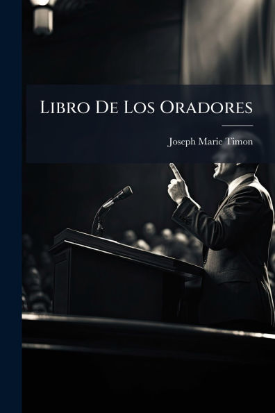 Libro De Los Oradores