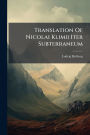 Translation Of Nicolai Klimii Iter Subterraneum