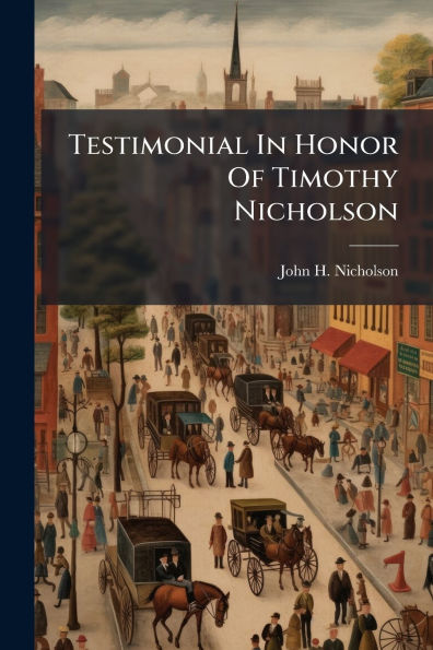 Testimonial Honor Of Timothy Nicholson