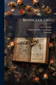 Title: Bevingede Ord, Author: Oscar Arlaud