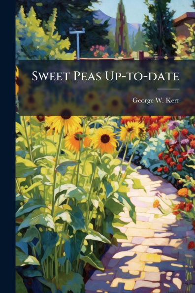 Sweet Peas Up-to-date