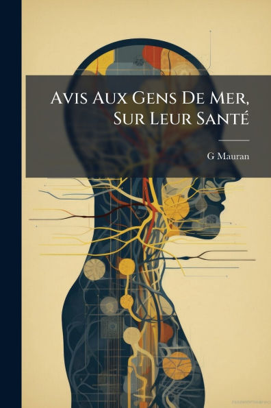 Avis Aux Gens De Mer, Sur Leur Santï¿½(c)
