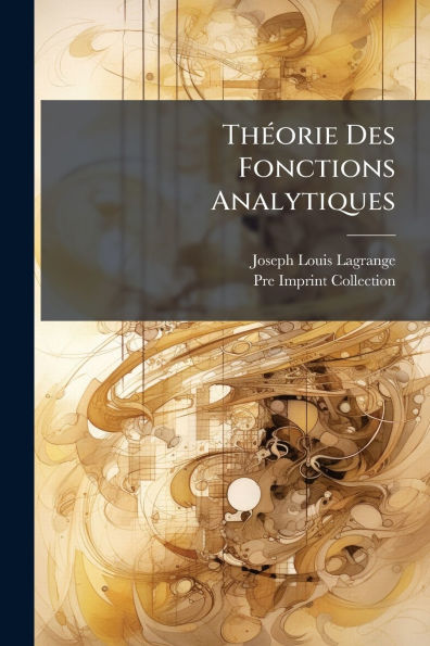 Thï¿½(c)orie Des Fonctions Analytiques