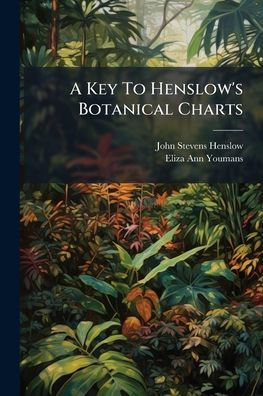 A Key To Henslow's Botanical Charts