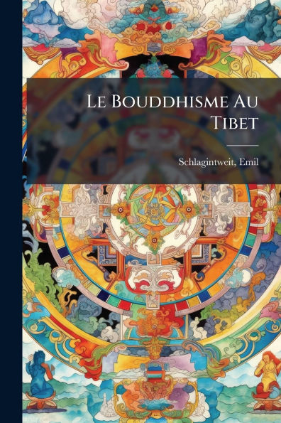 Le Bouddhisme Au Tibet