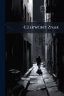 Czerwony Znak