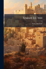 Title: Simah Le-'ish, Author: Fano Simchah