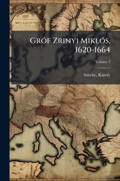 Grï¿½3f Zrinyi Miklï¿½3s, 1620-1664
