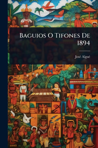 Baguios O Tifones De 1894