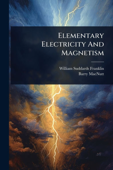 Elementary Electricity And Magnetism