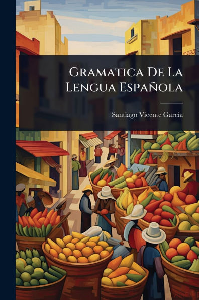 Gramatica De La Lengua Espa�ola