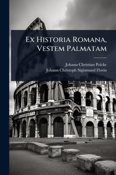 Ex Historia Romana, Vestem Palmatam