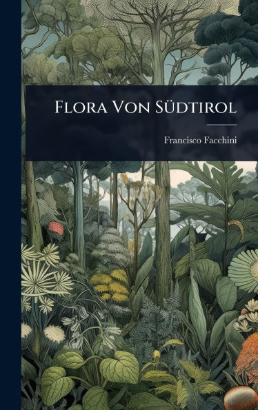 Flora Von Sï¿½1/4dtirol