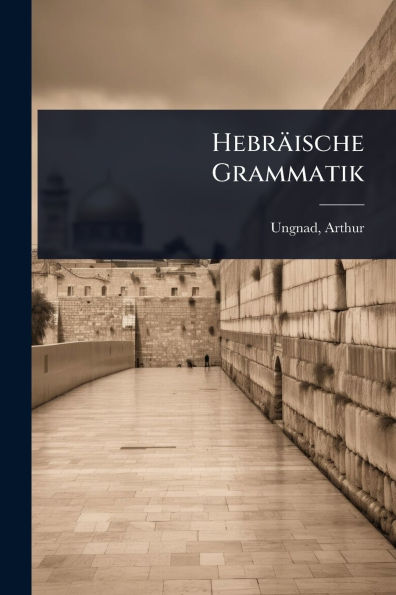 Hebrï¿½ische Grammatik