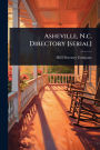 Asheville, N.c. Directory [serial]