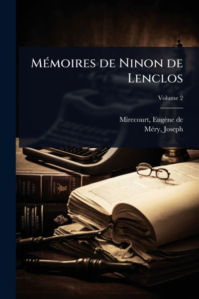 Mï¿½(c)moires de Ninon Lenclos