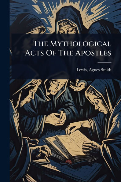 The Mythological Acts Of Apostles