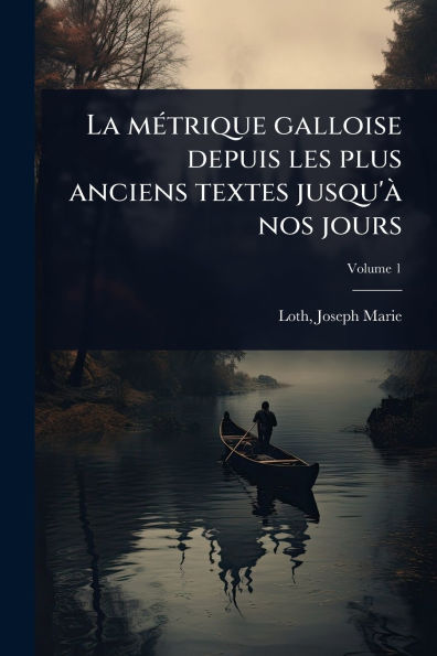 La mï¿½(c)trique galloise depuis les plus anciens textes jusqu'ï¿½ nos jours