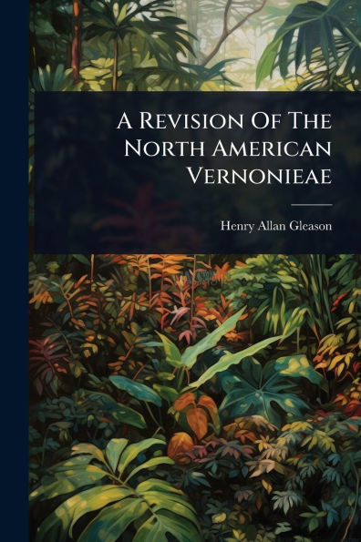A Revision Of The North American Vernonieae