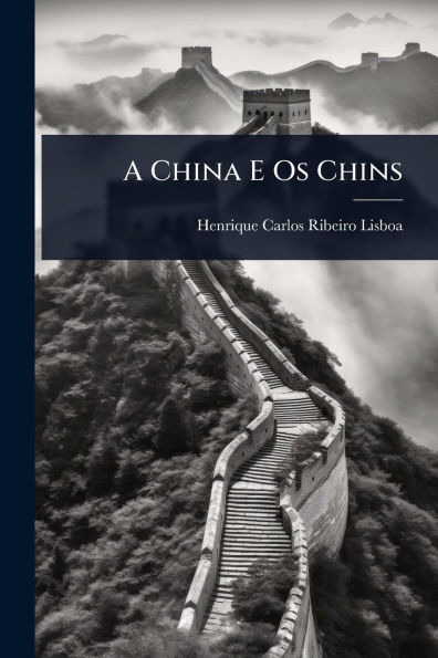 A China E Os Chins