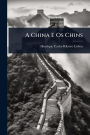 A China E Os Chins