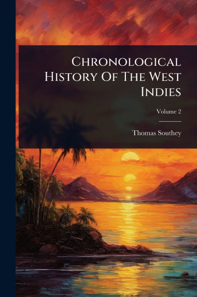 Chronological History Of The West Indies