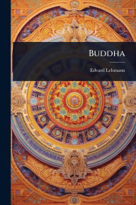 Title: Buddha, Author: Edvard Lehmann