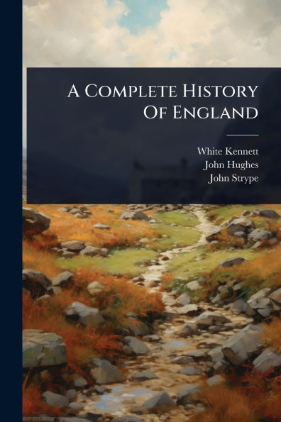 A Complete History Of England