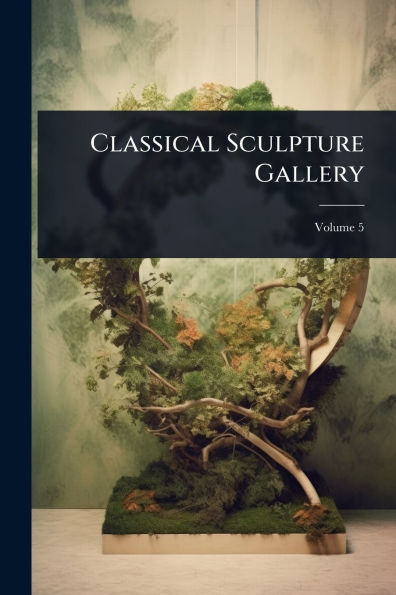 Classical Sculpture Gallery