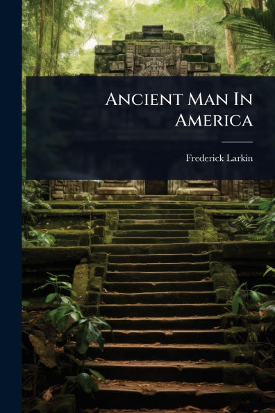 Ancient Man America