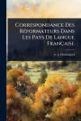 Correspondance Des Rï¿½(c)formateurs Dans Les Pays De Langue Franï¿½aise