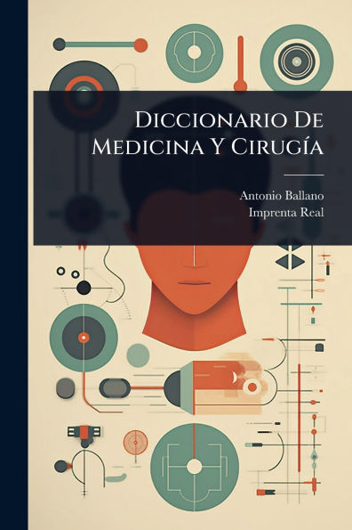 Diccionario De Medicina Y Cirugï¿½-a