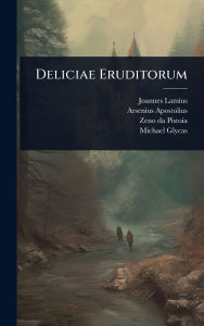 Title: Deliciae Eruditorum, Author: Joannes Lamius