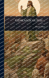 Title: Genealogia Jesu..., Author: Paul C Dï1/4rr