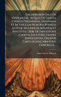 Enchiridion Salutis Operandae, In Quo De Gratia Christi Obtinenda, Servanda Et In Vacuum Non Recipienda Agitur, Secundum Mentem Et Instituta Libri De Imitatione Christi. [auctore Fratre Innocentio, Ordinis Cartusiensis Ministro Generali.]...