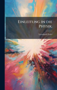 Title: Einleitung in die Physik., Author: Leonhard Euler