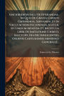 Enchiridion Salutis Operandae, In Quo De Gratia Christi Obtinenda, Servanda Et In Vacuum Non Recipienda Agitur, Secundum Mentem Et Instituta Libri De Imitatione Christi. [auctore Fratre Innocentio, Ordinis Cartusiensis Ministro Generali.]...