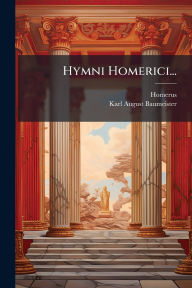 Title: Hymni Homerici..., Author: Homerus